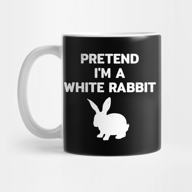 Pretend im a White Rabbit by NicGrayTees